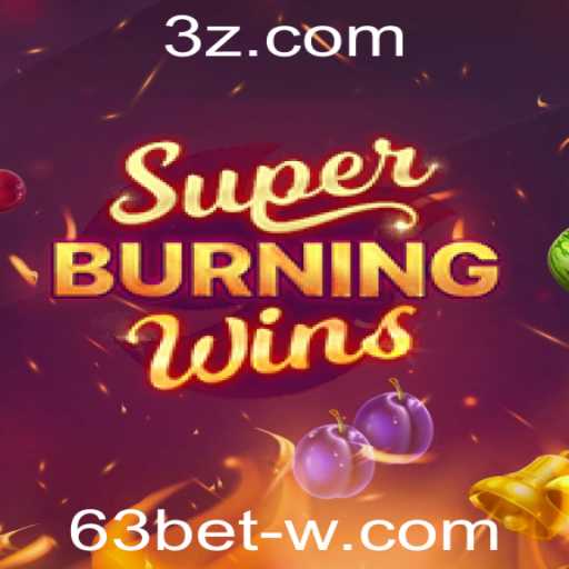 Descubra SuperBurningWins: A Emoção de 63bet nos Jogos de Cassino